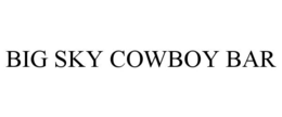 BIG SKY COWBOY BAR trademark