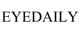 EYEDAILY trademark