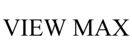 VIEW MAX trademark