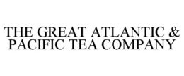 THE GREAT ATLANTIC & PACIFIC TEA COMPANY trademark