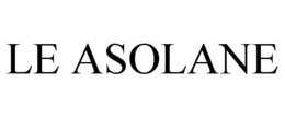 LE ASOLANE trademark