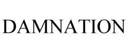 DAMNATION trademark