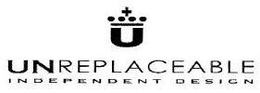 U UNREPLACEABLE INDEPENDENT DESIGN trademark