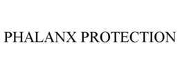 PHALANX PROTECTION trademark
