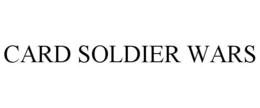 CARD SOLDIER WARS trademark