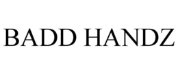 BADD HANDZ trademark