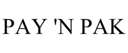 PAY 'N PAK trademark