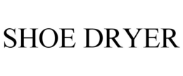 SHOE DRYER trademark