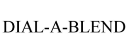 DIAL-A-BLEND trademark