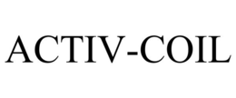 ACTIV-COIL trademark