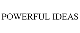 POWERFUL IDEAS trademark