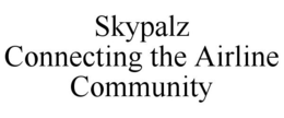 SKYPALZ CONNECTING THE AIRLINE COMMUNITY trademark