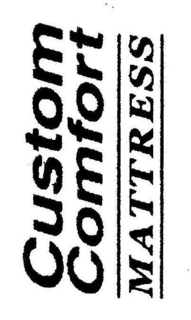 CUSTOM COMFORT MATTRESS trademark