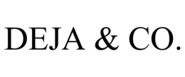 DEJA & CO. trademark