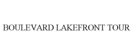 BOULEVARD LAKEFRONT TOUR trademark