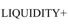 LIQUIDITY+ trademark