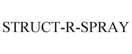 STRUCT-R-SPRAY trademark