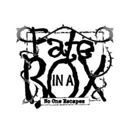 FATE IN A BOX NO ONE ESCAPES trademark