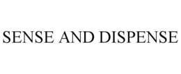 SENSE AND DISPENSE trademark
