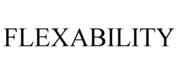FLEXABILITY trademark