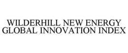 WILDERHILL NEW ENERGY GLOBAL INNOVATION INDEX trademark