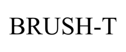 BRUSH-T trademark