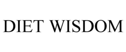 DIET WISDOM trademark