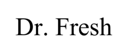 DR. FRESH trademark