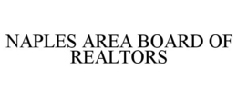 NAPLES AREA BOARD OF REALTORS trademark