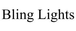 BLING LIGHTS trademark