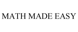 MATH MADE EASY trademark
