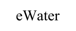EWATER trademark