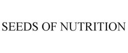 SEEDS OF NUTRITION trademark