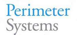 PERIMETER SYSTEMS trademark