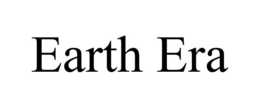 EARTH ERA trademark