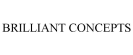 BRILLIANT CONCEPTS trademark
