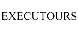 EXECUTOURS trademark