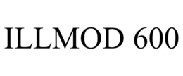 ILLMOD 600 trademark