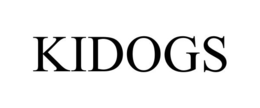KIDOGS trademark