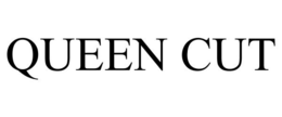 QUEEN CUT trademark