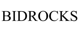 BIDROCKS trademark