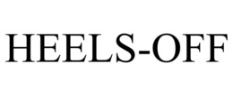 HEELS-OFF trademark