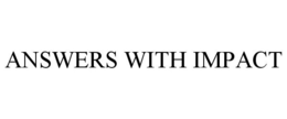 ANSWERS WITH IMPACT trademark