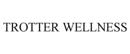 TROTTER WELLNESS trademark