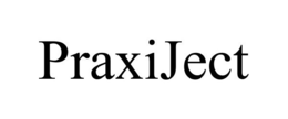 PRAXIJECT trademark