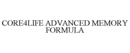 CORE4LIFE ADVANCED MEMORY FORMULA trademark