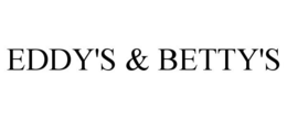 EDDY'S & BETTY'S trademark