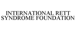 INTERNATIONAL RETT SYNDROME FOUNDATION trademark