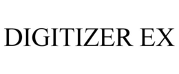 DIGITIZER EX trademark