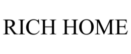 RICH HOME trademark